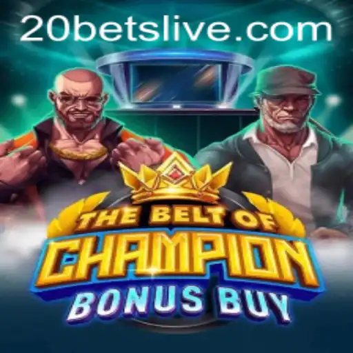 TheBeltOfChampionBonusBuy: A Dynamic Gaming Adventure with 20BETS